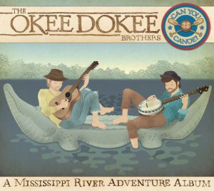 Okee Dokee Brothers Can You Canoe? Album Cover