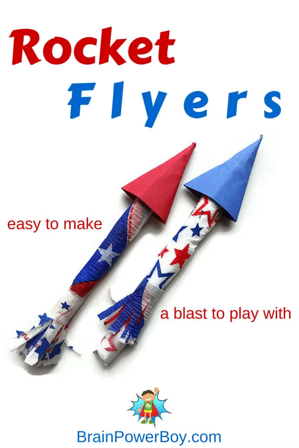 Simply fun! Try these easy to make Rocket Flyers. Great for The 4th of July or any time they will keep your kids playing for a very long time!