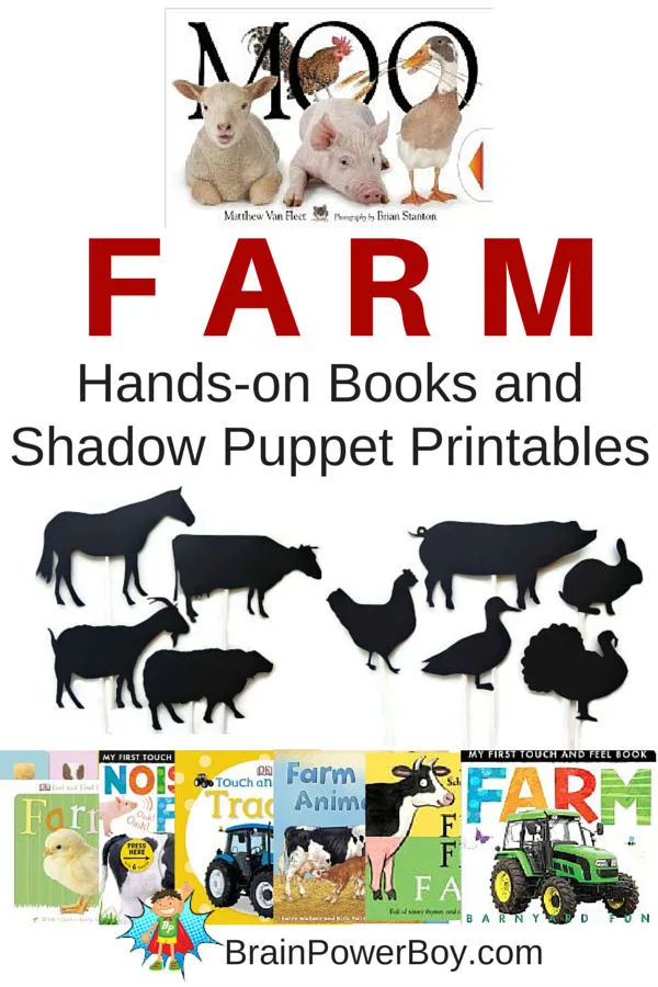 Farms! Wonderful list of hands-on farm books that get kids interacting with books. Plus a delightful group of farm animal shadow puppets--free printables!