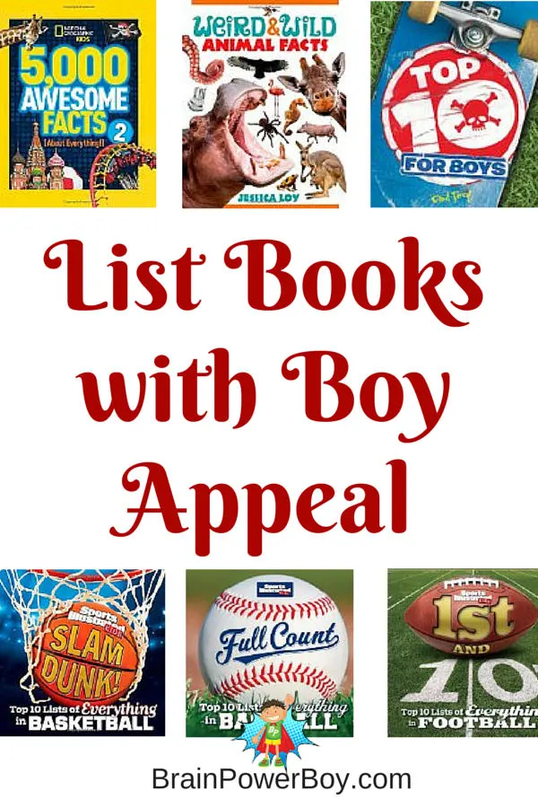 9 List Books to get boys reading. High interest books with a lot of fun and intriguing facts.