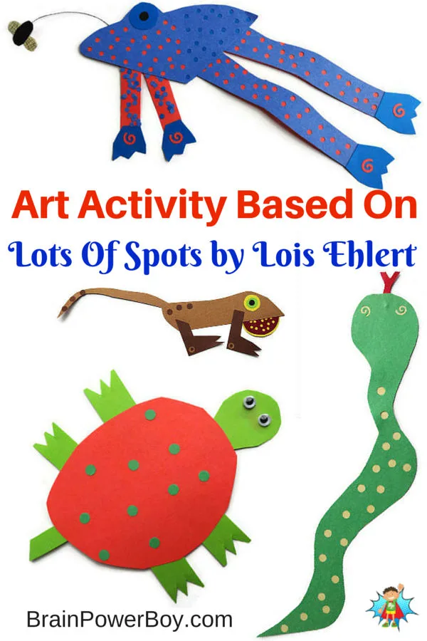 Creative art activity based on the book Lots of Spots by Lois Ehlert. Make your own spot filled animal!