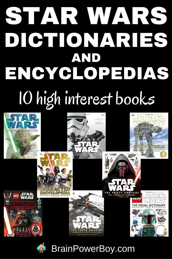 These books are the perfect high interest books for Star Wars fans. The Star Wars dictionaries and encyclopedias featured here are the best of the best and are sure to get anyone who watched the movies into reading about them as well.