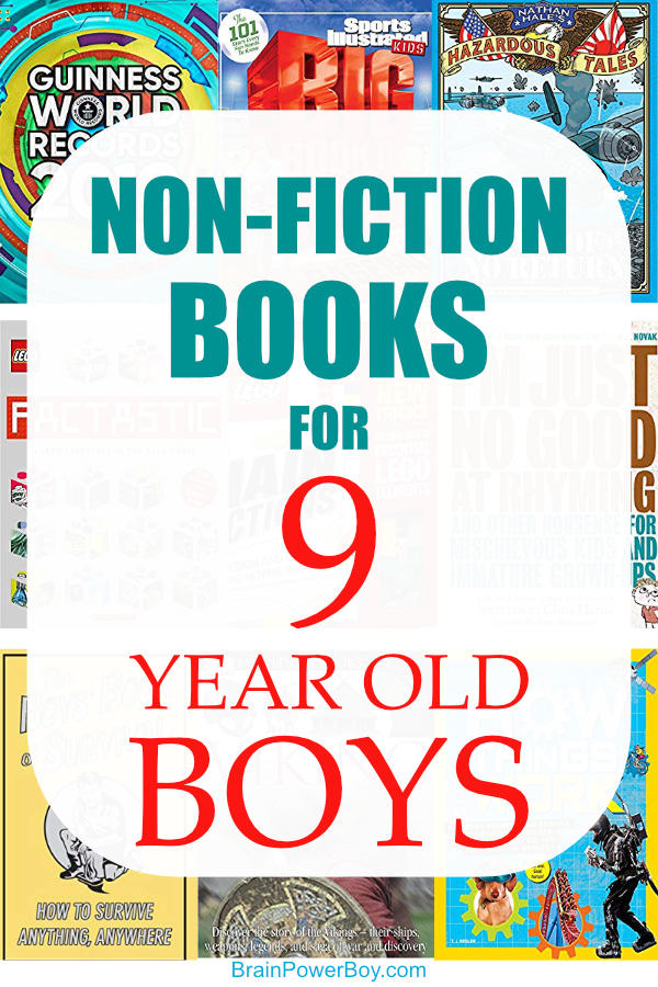 Super non-fiction books for 9 year old boys. He is going to love these book titles. Non fiction is awesome for boys and this book list has some great selections.