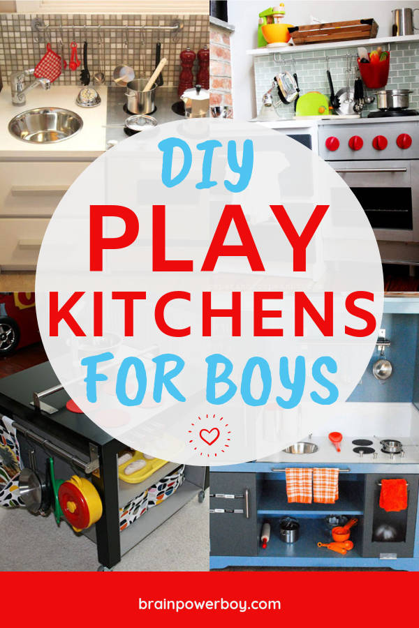 Play Kitchens that boys will totally want to "cook" in! These DIY & hacks are so cool!