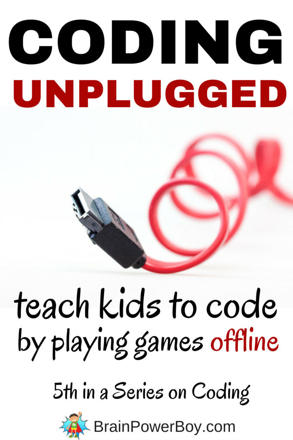 Coding Games Unplugged! Awesome Coding Ideas to do OFFLINE!