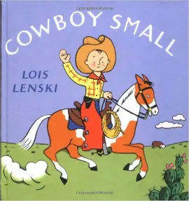 Cowboy Small is a classic cowboy book for your young cowpoke.