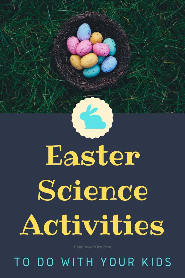 Do not miss these Easter Science activities for kids. They are so good it is hard to pick a favorite!