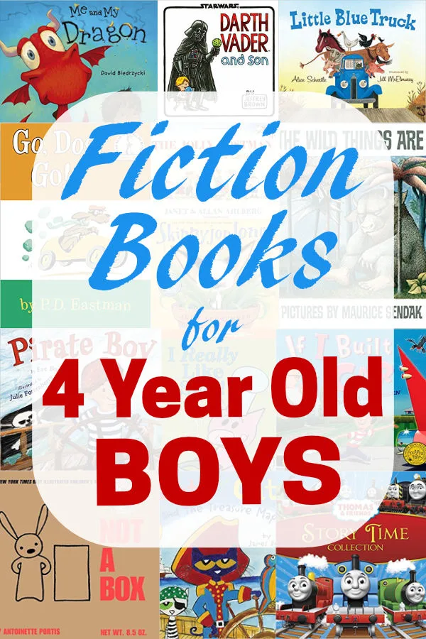 You don't want to miss this list of the best fiction books for 4 year old boys! These books are awesome!