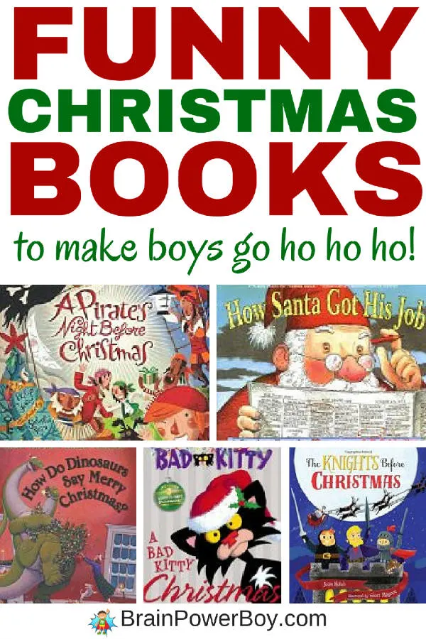 Don't miss this list of funny Christmas books for boys! It will have them loving reading and going ho ho ho! There are 10 great titles and your boys are sure to love them. Click the picture to see the list.