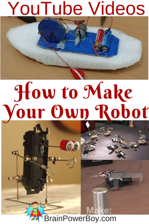 Make Your Own Robot: Easy Robot Projects Kids Can Build