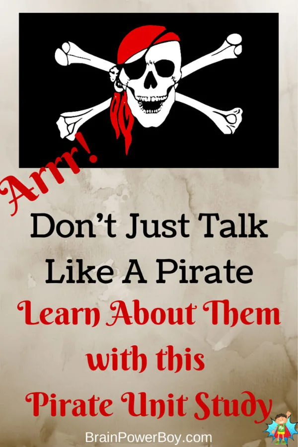 Learn About Pirates Matey with this Pirate Unit Study. It has EVERYTHING you need to learn all about Pirates.
