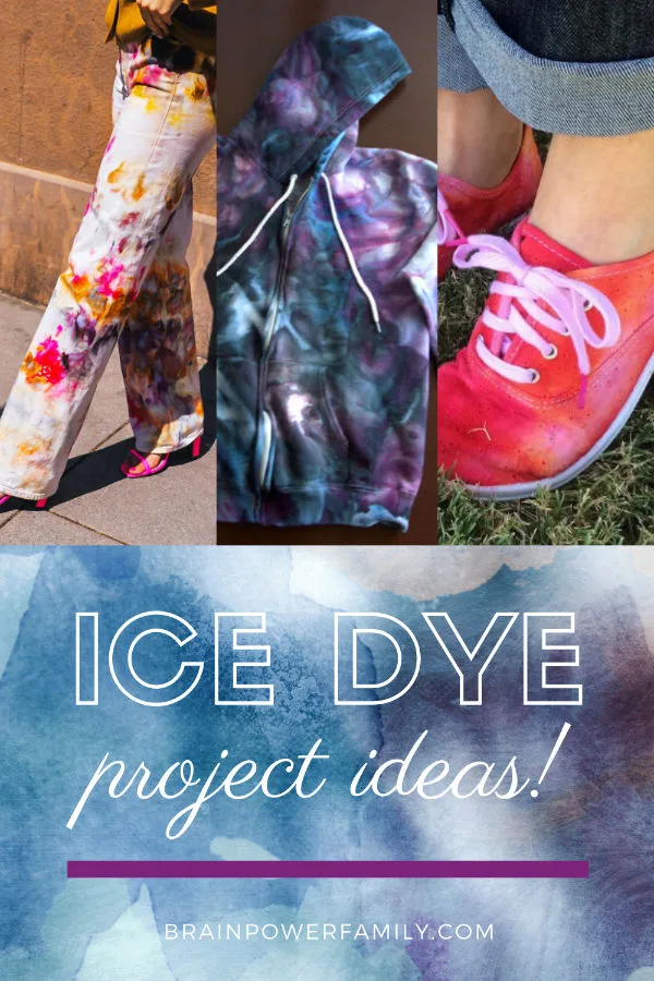 Ice Tie Dye Ideas: Not Your Average Dyed Items! - Brain Power Family