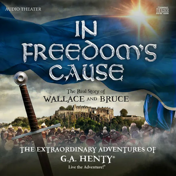 In Freedom's Cause by Audio Adventures Review