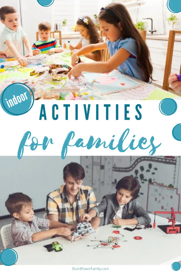 Indoor Family Activities to do at Home