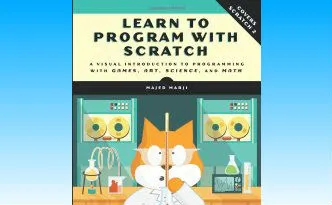 Learn to Program with Scratch Book Review | BrainPowerBoy.com