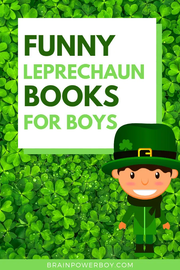 Grab a few funny leprechaun books for boys to read with them for Saint Patrick's Day! They will love 'em!