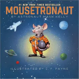 Mousetronaut will give your space jockeys a lift with help from astronaut Mark Kelly