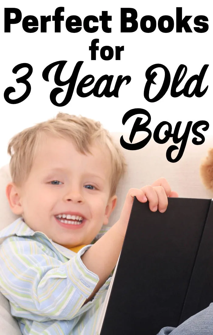 Need books for a 3 year old boy? Find the perfect books for him in this list! Includes both fiction and non-fiction titles that he will love!