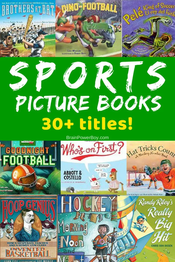 Over 30 sports picture books that they are going to go crazy for! Sports include the standards like baseball, football, basketball and hockey but there are also other sport books for wrestling, swimming, boarding, soccer and more! You are sure to find some titles that they will love!