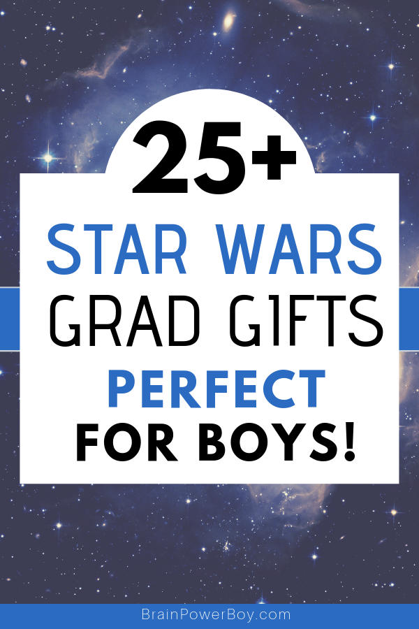 Need a unique and fun graduation gift for boys? Try these Star Wars Graduation Gifts! Geeks, nerds and huge fans of all things Star Wars will love these fun gifts!