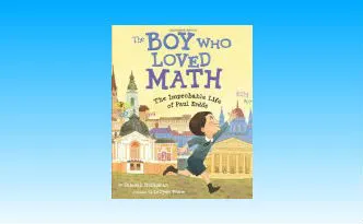 The Boy Who Loved Math: The Improbable Life of Paul Erdos. A Book Review