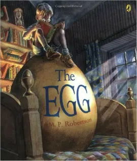 The Egg is a beautifully illustrated book that no boy who likes dragons should miss