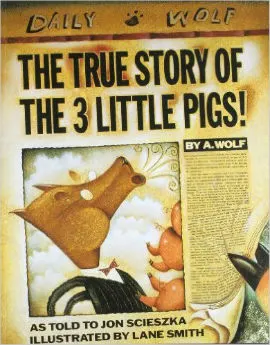 True Story of the Three Little Pigs