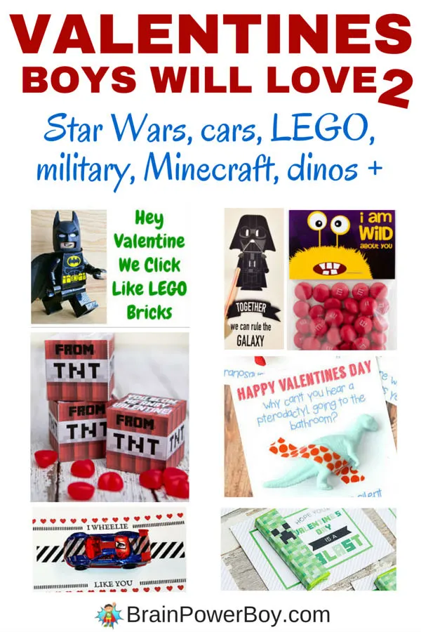 Valentines Boys Will Love #2! If you are looking for valentines for boys, this is the article for you. Click the image to see LEGO valentines, Minecraft valentines, Star Wars valentines, as well as valentines with dinos, cars, monsters and more. Free printable valentines are included. Enjoy!