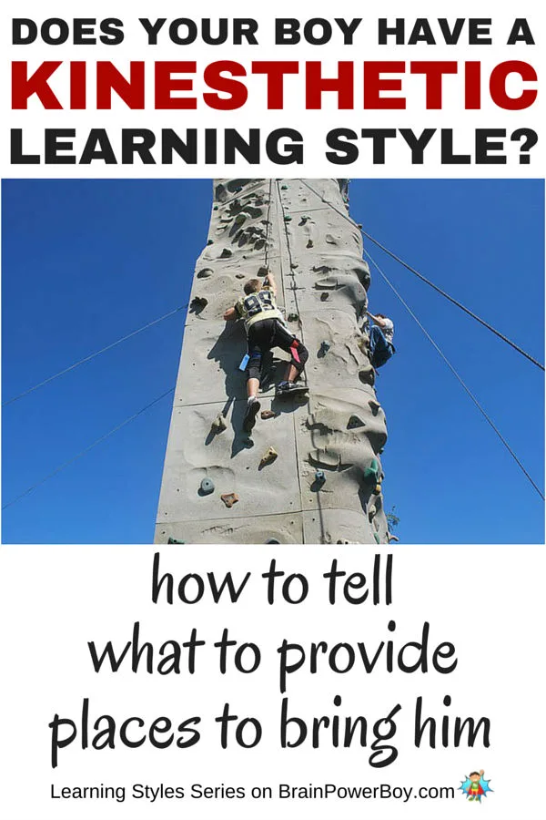 Does your boy have trouble sitting still? Is he always on the move or doing something with his hands? If so, he may have a bodily-kinesthetic learning style. Find out more about this style, things to provide for your boy and places to take him to honor his learning style. Click picture to read article.