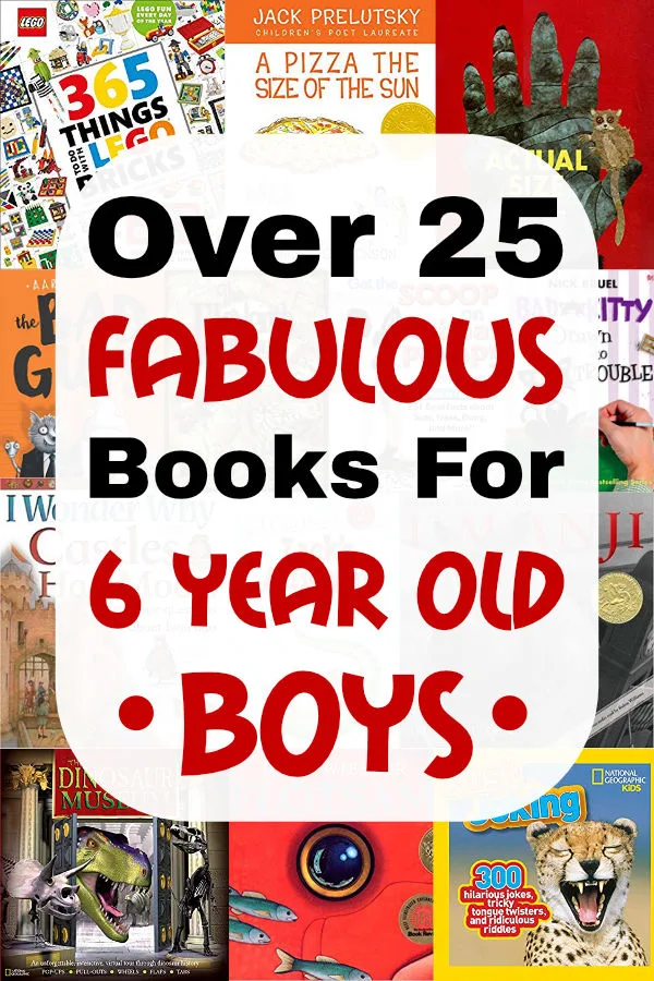 You do not want to miss these fabulous books for 6 year old boys. They are the best! Includes both fiction and non-fiction books they will enjoy.