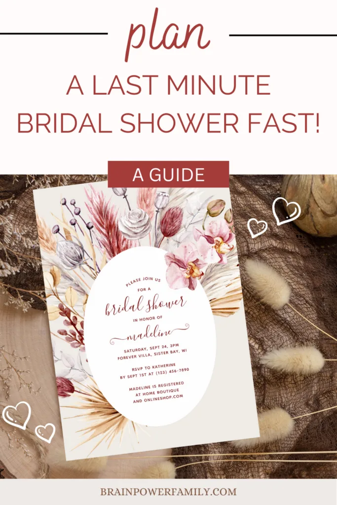 Guide for Hosting a Last Minute Bridal Shower - Brain Power Family