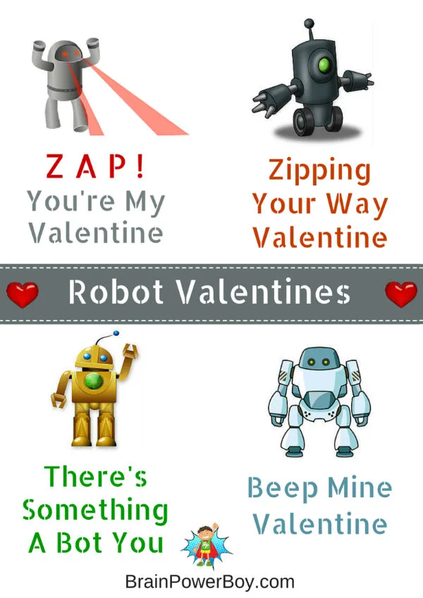 Beep, bloop, beep. Free Printable Robot Valentines!